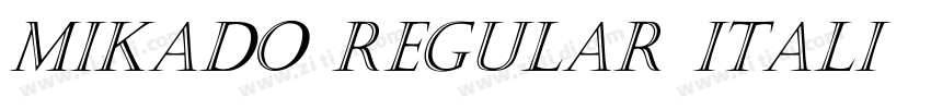 Mikado Regular Itali字体转换